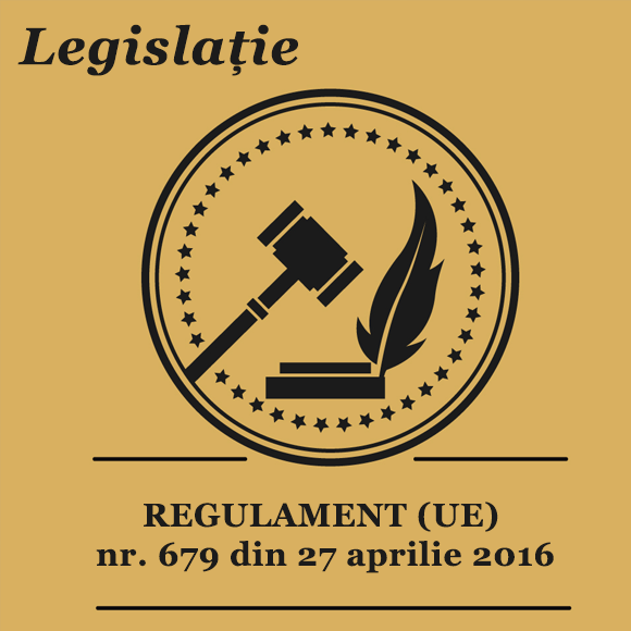 REGULAMENT (UE) nr. 679 din 27 aprilie 2016